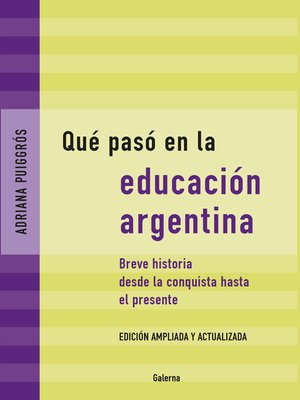 cover image of Qué pasó en la educación argentina
